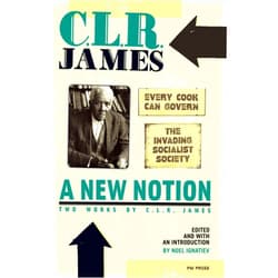 By C.L.R. James (Author), Noel Ignatiev (Introduction) Format: Kindle Edition New Notion: Two Works by C.L.R. James, A: 