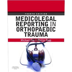By Michael A. Foy BM, FRCS (Author), Phillip S. Fagg MB, BS, FRCS (Author) Format: Kindle Edition Medicolegal Reporting in Orthopaedic Trauma