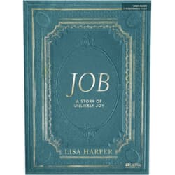 Lisa Harper Job - Bible Study Book: A Story of Unlikely Joy - Bible Study Book