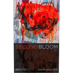 Anya Krugovoy Silver Second Bloom: Poems (Poiema Poetry Series Book 23)
