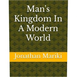 Jonathan Moses Mariki Man's Kingdom In A Modern World