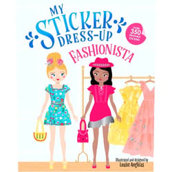 By Louise Anglicas (Illustrator) My Sticker Dress-Up: Fashionista: Reusable Sticker Activity Book for Endless Creative Play!