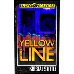 Kristal Stittle Yellow Line (Encyclopocalypse Originals)
