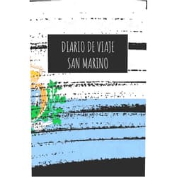 Spanish Edition by San Marino Publicación (Author) Diario De Viaje San Marino: 6x9 Diario de viaje I Libreta para listas de tareas I Regalo perfecto para tus vacaciones en San Marino (Spanish Edition)