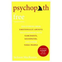 Middle English Edition by Jackson MacKenzie (Author) Psychopath Free (Expanded Edition): Recovering from Emotionally Abusive Relationships With Narcissists, Sociopaths, and Other Toxic People by Jackson MacKenzie(2014-04-08)