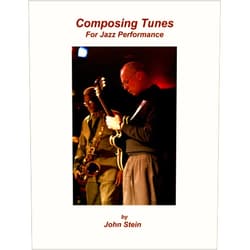 By John Stein (Author), Erica Meltzer (Editor), Joe Harrington (Photographer), Craig Bailey (Photographer) & 1 more Format: Kindle Edition Composing Tunes For Jazz Performance