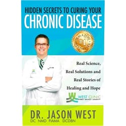 Jason West Hidden Secrets to Curing Your Chronic Disease