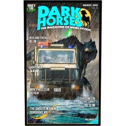 Wayne Kyle Spitzer,Lee Landey,Tim McHugh,Fred Nolan,H. Thomas,Todd Sullivan,Kevin Brown,K. Danckert,Matthew McAyeal,Bill Link Dark Horses: The Magazine of Weird Fiction No. 14: March 2023 (Dark Horses Magazine)