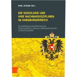 German Edition by Karl Acham (Editor, Contributor), Anton Amann (Contributor), Barbara Aulinger (Contributor), Goran Batina (Contributor), Jasminka Lažnjak (Contributor), Gerhard Benetka (Contributor), Dieter A. Binder (Contributor), Michael Bock (Contributor), Barbara Boisits (Contributor), Luka Breneselović (Contributor), Ernst Bruckmüller (Contributor), Hanna Bubeniček (Contributor), Vratislav Doubek (Contributor), Gábor Felkai (Contributor), Franz Leander Fillafer (Contributor), Johannes Friedl (Contributor), Gábor Gángó (Contributor), Peter Gasser-Steiner (Contributor), Dietmar Goltschnigg (Contributor), Sabine A. Haring-Mosbacher (Contributor), Miloš Havelka (Contributor), Christian Hiebaum (Contributor), Walter Höflechner (Contributor), Maca Jogan (Contributor), Alois Kernbauer (Contributor), Endre Kiss (Contributor), Matthias Klatt (Contributor), Dieter Köberl (Contributor), Károly Kókai (Contributor), Peter Koller (Contributor), Heinz D. Kurz (Contributor), Helmut Kuzmics (Contributor), Edith Lanser (Contributor), Gerda Lechleitner (Contributor), Marion Löffler (Contributor), Maria Maiss (Contributor), Johann C. Marek (Contributor), Rudolf Meer (Contributor), Gertraude Mikl-Horke (Contributor), Karl H. Müller (Contributor), Reinhard Müller (Contributor), Beatrix Müller-Kampel (Contributor), Eveline Thalmann (Contributor), Florian Oberhuber (Contributor), Alfred Pfabigan (Contributor), Thomas Pierson (Contributor), Alexander Pinwinkler (Contributor), Götz Pochat (Contributor), Manfred Prisching (Contributor), Brigitte Rath (Contributor), Pascale Roure (Contributor), Günther Sandner (Contributor), Antonio Scaglia (Contributor), Katharina Scherke (Contributor), Christopher Schlembach (Contributor), Petra Schönemann-Behrens (Contributor), Matthias Schöning (Contributor), Christiane Schreiber (Contributor), Hans-Dietrich Schultz (Contributor), Peter Stachel (Contributor), Friedrich Stadler (Contributor), Justin Stagl (Contributor), Raimondo Strassoldo (Contributor), Richard Sturn (Contributor), Rudolf Dujimovits (Contributor), Werner Suppanz (Contributor), Jan Surman (Contributor), Jakob Mischke (Contributor), Bettina Ullmann (Contributor), Carlos Watzka (Contributor), Gerhart Wielinger (Contributor), Georg Witrisal (Contributor), Inge Zelinka-Roitner (Contributor), Helmut Rumpler (Contributor) & 71 more Format: Kindle Edition Die Soziologie und ihre Nachbardisziplinen im Habsburgerreich: Ein Kompedium internationaler Forschungen zu den Kulturwissenschaten in Zentraleuropa | ... aus zehn Nationen. (German Edition)