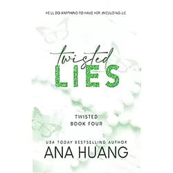 Ana Huang Twisted Lies (Twisted, 4)