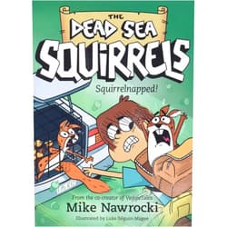 By Mike Nawrocki (Author), Luke Séguin-Magee (Illustrator) Squirrelnapped! (The Dead Sea Squirrels)