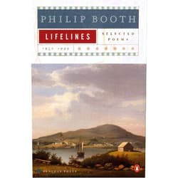 Philip Booth Lifelines: Selected Poems 1950-1999 (Penguin Poets)