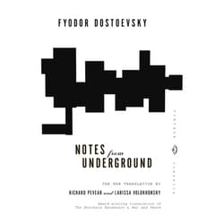 By Fyodor Dostoevsky (Author), Richard Pevear (Translator), Larissa Volokhonsky (Translator) & 0 more Notes from Underground (Vintage Classics)