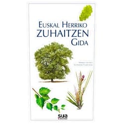 Henrique Niño Ricoi,Carlos Rodriguez Silvar,Bidera SL Euskal Herriko zuhaitzen gida