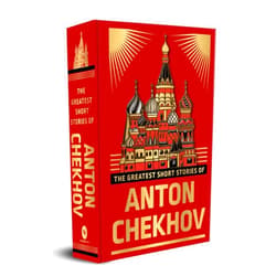 Anton Chekhov The Greatest Short Stories of Anton Chekhov
