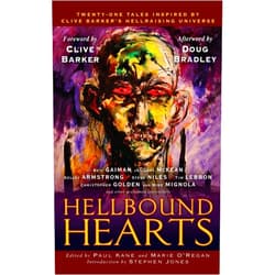 Paul Kane,Marie O'Regan,Clive Barker,Neil Gaiman,Dave McKean,Mike Mignola,Kelley Armstrong,Barbie Wilde Hellbound Hearts