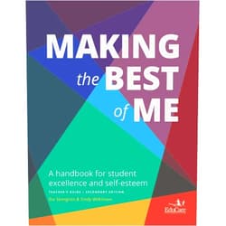 Stu Semigran,Sindy Wilkinson Making the Best of Me: a Handbook for Student Excellence and Self Esteem