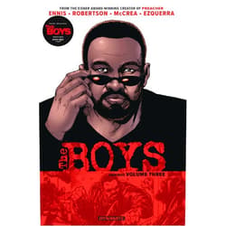 By Garth Ennis (Author), Darick Robertson (Artist), John McCrea (Artist) & 0 more The Boys Omnibus Vol. 3 (BOYS OMNIBUS TP 2018)