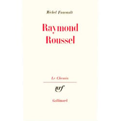 Michel Foucault Raymond Roussel