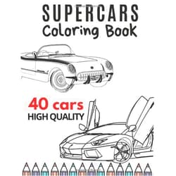 Penelope's Art Publishing Supercars Coloring Book 40 Cars High Quality: Collection of Luxury Cars