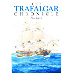 Judy Pearson,John Rodgaard The Trafalgar Chronicle: Dedicated to Naval History in the Nelson Era: New Series 8 (Trafalgar Chronicle: Dedicated to Naval History in the Nelson Era, 8)