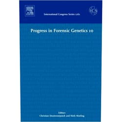 By Christian Doutremepuich (Editor), Niels Morling (Editor) Progress in Forensic Genetics 10: Proceedings of the 20th International ISFG Congress held in Arcachon, France 9-13 September 2003, ICS 1261 (Volume 1261) (International Congress, Volume 1261)