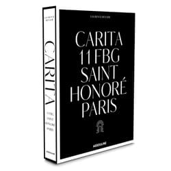By Laurence Benaim (Author) Carita: 11 FBG Saint Honoré Paris