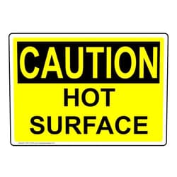 ComplianceSigns.com Caution Hot Surface OSHA Safety Sign, 10x7 inch Plastic for Process Hazards