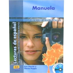 Spanish Edition by José Luis Ocasar Ariza (Author), Abel Murcia Soriano (Author), Eva García Rodríguez (Author), Flavia Puppo (Author) & 1 more Manuela - Libro + CD (Lecturas de Espanol / Spanish Readings) (Spanish Edition)