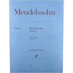 Felix Mendelssohn Piano Works Volume I (1) (Multilingual Edition)