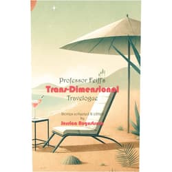 By Jessica Augustsson (Author), Joyce Frohn (Author), Zary Fekete (Author), Robert Runté (Author), Mike Adamson (Author), Rodrigo Culagovski (Author), Regina Clarke (Author), Don Bisdorf (Author), James Rumpel (Author), Matt Bliss (Author) & 6 more Professor Feiff's Trans-Dimensional Travelogue