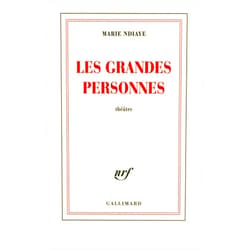 French Edition by Marie NDiaye (Author) Format: Kindle Edition Les grandes personnes (French Edition)