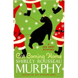 By Shirley Rousseau Murphy (Author) Format: Kindle Edition Cat Coming Home: A Joe Grey Mystery