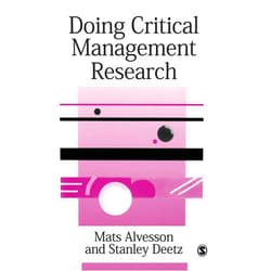 Mats Alvesson,Stanley Deetz Doing Critical Management Research (SAGE series in Management Research)