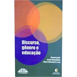Portuguese Brazilian Edition by Izabel Magalhães (Author) Discurso, gênero e educação.