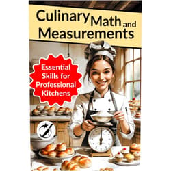 George Cook Culinary Math and Measurements: Essential Skills for Professional Kitchens (CAIBOK)