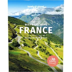 By Tasmin Waby (Author), Alexis Averbuck (Author), Joel Balsam (Author), Oliver Berry (Author), Celeste Brash (Author), Stuart Butler (Author), Jean-Bernard Carillet (Author), Gregor Clark (Author), Mark Elliott (Author), Steve Fallon (Author), Anita Isalska (Author), Catherine Le Nevez (Author), Christopher Pitts (Author), Daniel Robinson (Author), Regis St Louis (Author), Ryan Ver Berkmoes (Author), Nicola Williams (Author) & 13 more Lonely Planet Best Road Trips France (Road Trips Guide)