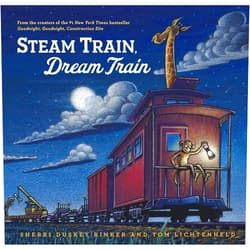 Sherri Duskey Rinker,Tom Lichtenheld Steam Train, Dream Train (Goodnight, Goodnight, Construc)