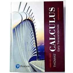 Joel Hass,Christopher Heil,Maurice Weir Thomas' Calculus: Early Transcendentals