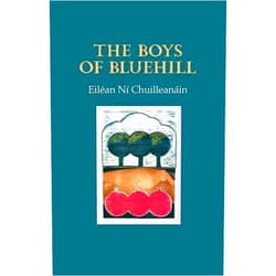 By Eiléan Ní Chuilleanáin (Author) The Boys of Bluehill by Eilean Ni Chuilleanain (26-Feb-2015) Paperback