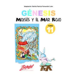 Bertha Fernandini León Génesis-Moisés y el Mar Rojo-Tomo 11: Cuento Ilustrado (Génesis para niños) (Spanish Edition)