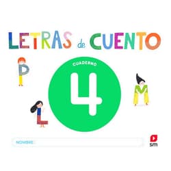 Carmen Gil,Pilar Menéndez,Silvia Abad,Natascha Rosenberg,María del Mar Ferrero,Juan Jesús Infante Toro Cuaderno de lectoescritura 4. Letras de cuento