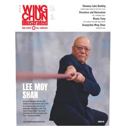 Eric Lilleør Wing Chun Illustrated Magazine Issue 39 (December 2017): Featuring Sifu Lee Moy Shan