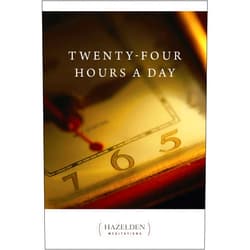 Anonymous Twenty-Four Hours A Day