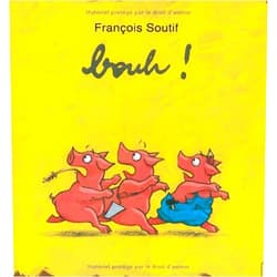 French Edition by FRANCOIS SOUTIF (Author) BOUH !