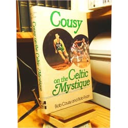 Bob Cousy,Bob Ryan Cousy on the Celtic Mystique