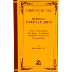 William McGuffey McGuffey Parent-Teacher Guide - PB