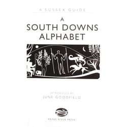 By June Goodfield (Author) South Downs Alphabet