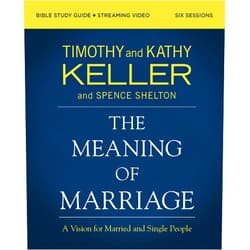 By Timothy Keller (Author), Kathy Keller (Author), Spence Shelton & 0 more The Meaning of Marriage Bible Study Guide plus Streaming Video, Updated Edition: A Vision for Married and Single People