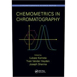 By Łukasz Komsta (Editor), Yvan Vander Heyden (Editor), Joseph Sherma (Editor) & 0 more Chemometrics in Chromatography (Chromatographic Science Series)